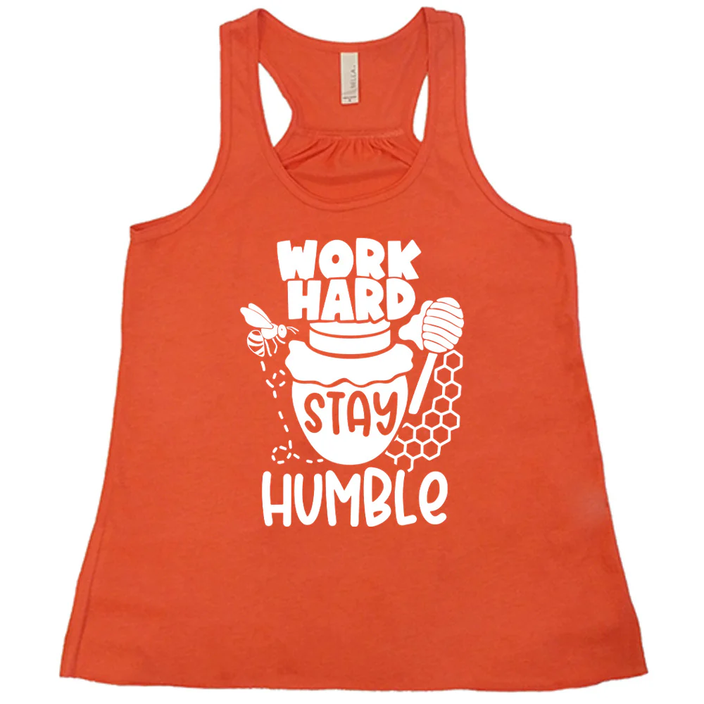 Work Hard Stay Humble Shirt - Image 4