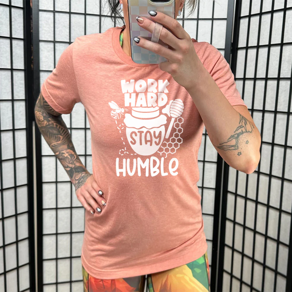 Work Hard Stay Humble Shirt Unisex - Image 11