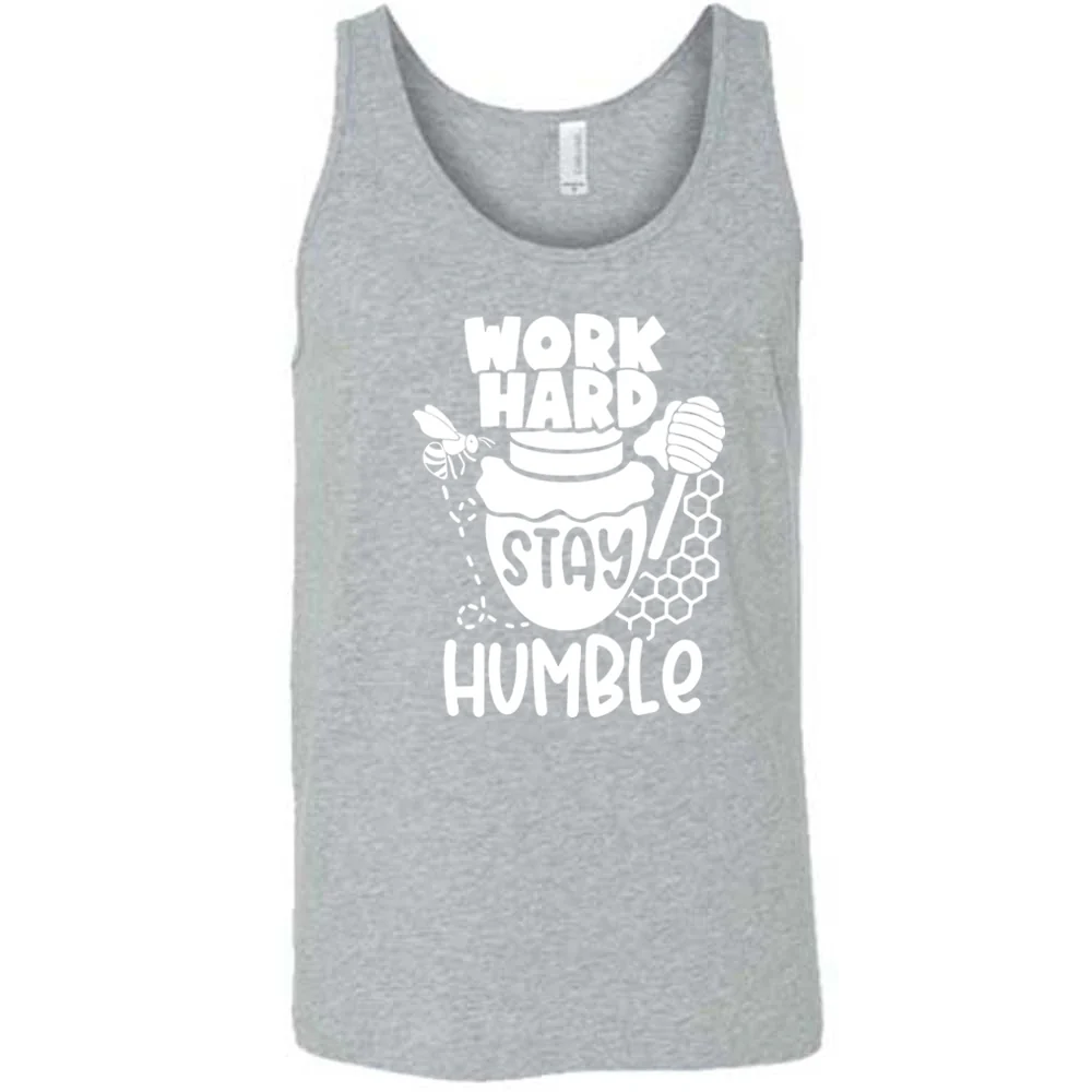 Work Hard Stay Humble Shirt Unisex - Image 8