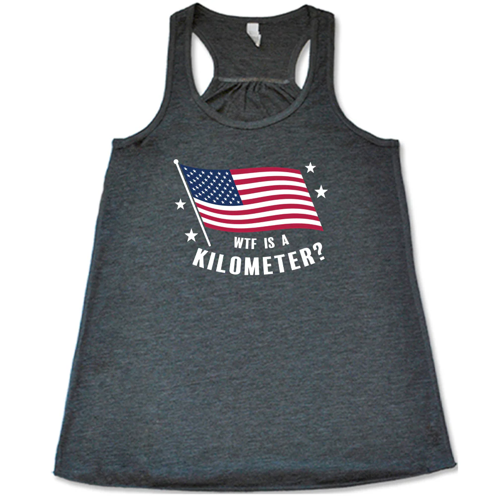 WTF Is A Kilometer? Shirt - Image 3