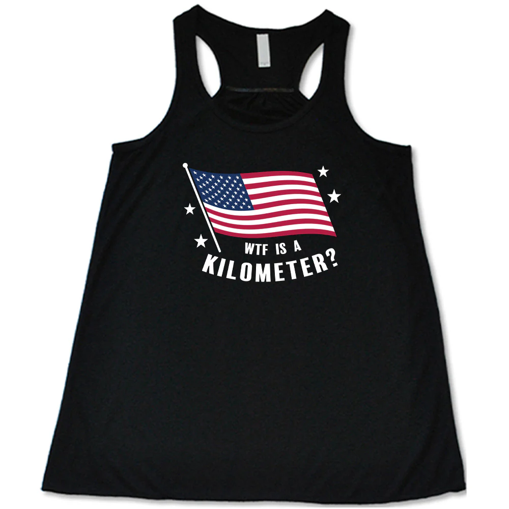 WTF Is A Kilometer? Shirt - Image 6