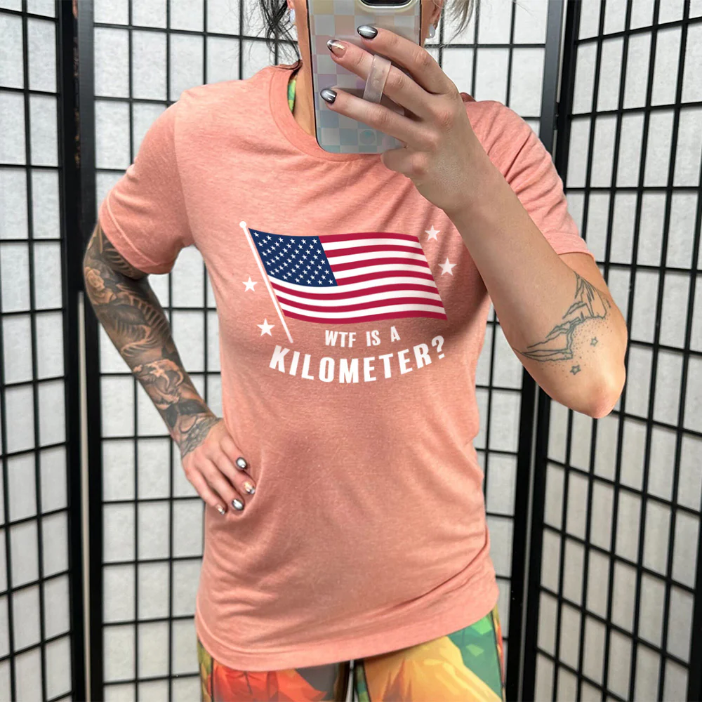 WTF Is A Kilometer? Shirt Unisex - Image 11